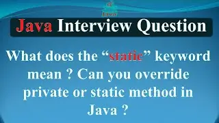 What does the “static” keyword mean Can you override private or static method in java?