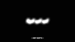 Guli Mata-Saad Lamjarred । Shreya Ghoshal । Jenifer Wingel। black screen video । Dev Edit'z⚡