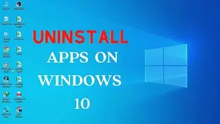 How To uninstall Apps on windows 10 | software uninstall kaise kare