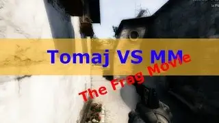 Tomaj VS MM - The Frag Movie