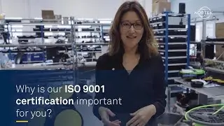 Why is our ISO 9001 certification important for you?