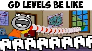 Geometry Dash Levels be like: