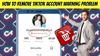 How to remove TikTok warning👌|| Account warning problem on Tiktok || account warning problem solve