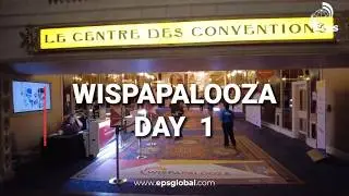 WISPAPALOOZA '24 - Day 1 Recap