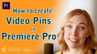 How to Create VIDEO PINS in Adobe Premiere Pro