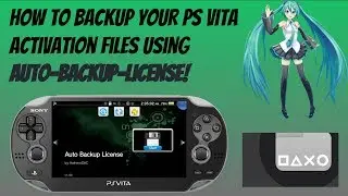 How to Backup your PS Vita/PSTV activation files using Auto-Backup-License!
