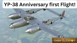 War Thunder YP-38 Anniversary of its first Flight!