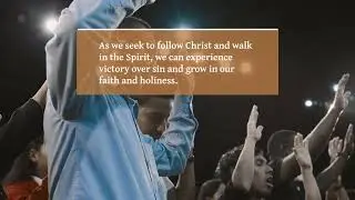 Overcoming Sin as a Christian: Understanding Our Struggle and Finding Victory in Christ