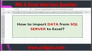 How to import DATA from SQL SERVER to Excel?