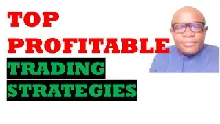 Top Profitable Trading Strategies