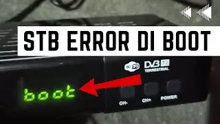 HOW TO OVERCOME THE STB CONTINUOUSLY BOOTING AND TAKING A LONG BOOT WITHOUT HAVING TO DISASSEMBLE...