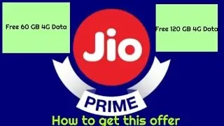 JIO Prime Offering 60 GB and 120 GB Data FREE For 1 Year | New 4G OFFER For Jio#Continuehoyenga
