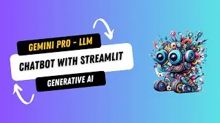 Building a LLM Chatbot using Google's Gemini Pro with Streamlit Python | Gen AI 