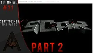 Tutorials - Start To Finish Ep. 1 Part 2!