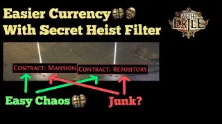 Path of Exile Secret Loot Filter for Filtering out Junk Heist Contracts