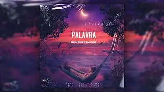 Enes Alper - Palavra (ft. Nevzat Sener)