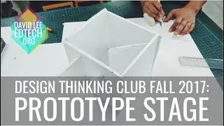 Prototypes in Design Thinking Afterschool Club