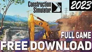 Construction Simulator | Unlock | Latest 2023