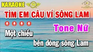 Tìm Em Câu Ví Sông Lam Karaoke Tone Nữ (Gm) Nhạc Sống Âm Thanh Đẳng Cấp | Trọng Hiếu