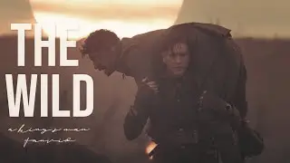 [ｔｈｅ ｋｉｎｇｓ ｍａｎ] the wild | kingsman fanvid