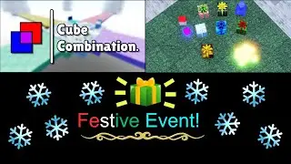 Roblox - Cube Combination: Festive Event Guide!