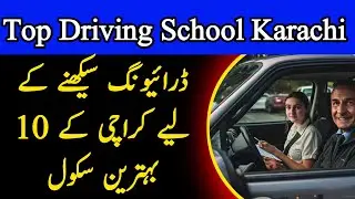 Top 10 driving school in Karachi