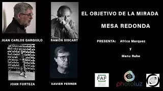 MESA REDONDA EL OBJETIVO DE LA MIRADA