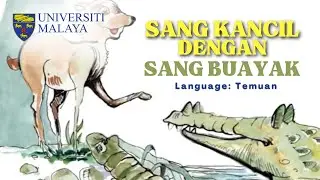 Sang Kancil dengan Sang Buayak (The Mousedeer and the Crocodiles)