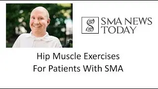 Hip Muscle Exercises For SMA Patients