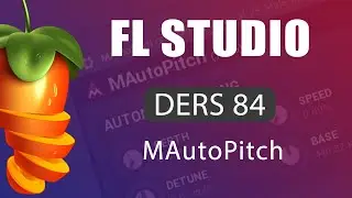 FL Studio Dersleri - MautoPitch ( Autotune & Pitch )
