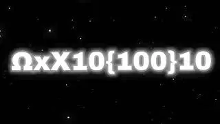 Numbers 0 To BEYOND ABSOLUTE INFINITY