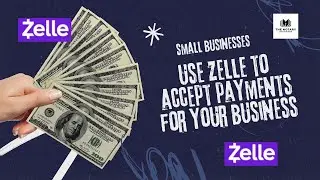 Update from my 1st payment processors video: Using Zelle for Business