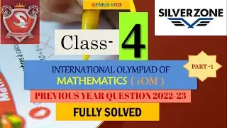 Silverzone Maths Olympiad |Class 4|Previousyear paper|Silverzone Olympiad 2023-24 preparation|PART-1
