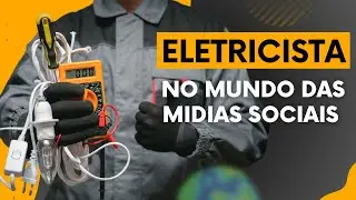 Como trazer mais clientes com redes sociais, para instalações elétricas e comandos elétricos
