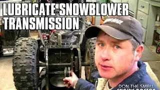 Snowblower Maintenace - Lubricating Transmission Gears