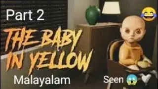 THE BABY IN YELLOW /😂 /part 2 ( Malayalam )