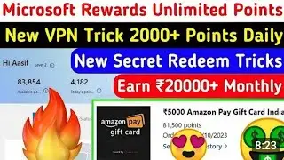 Microsoft Rewards New Update New Vpn Trick Unlimited points 
