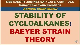 STABILITY OF CYCLOALKANES: BAEYER STRAIN THEORY non-existence certain cycloalkanes Bond Angle Strain