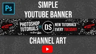 HOW TO MAKE A YOUTUBE BANNER IN PHOTOSHOP | CHANNEL ART | PHOTOSHOP TUTORIAL