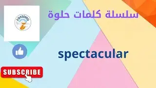 Here is a series  to learn the word spectacular with examples in English