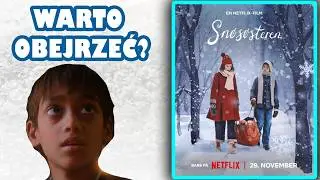 Czy ekranizacja Śnieżnej Siostry to udany film? #recenzja
