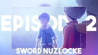 Into the Slumbering Weald! | Pokemon Sword Nuzlocke - Episode 2