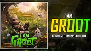 I Am Groot🌱🌱 | Jump Shake Edit | Alight Motion | Preset XML + Scenepack🎬 | @ajefx9598