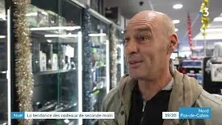 JT 19/20 - FR3 NPDC - Mardi 20 décembre 2022 : les articles d'occasion