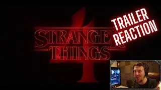 Stranger Things Season 4 Trailer Reaction