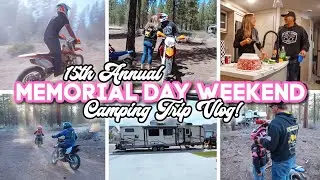 15th ANNUAL MEMORIAL DAY WEEKEND CAMPING TRIP VLOG