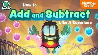 How to Add and Subtract like a Superhero