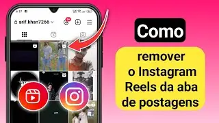 Como remover os Reels da aba de postagens do Instagram