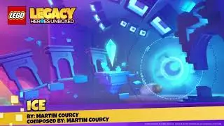 LEGO Legacy: Heroes Unboxed - ICE (OST)