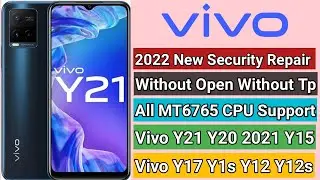 Vivo Y21 Y20 Y12 Y12s Y15 Y17 Imei Repair New Security Patch 2022 Without Testpoint Tested 100%